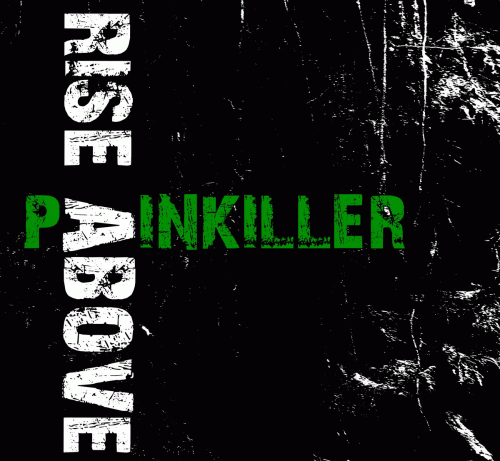 Rise Above (NL) : Painkiller